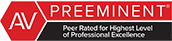 AV Preeminent, peer rated for highest level of professional excellence